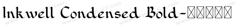 Inkwell Condensed Bold字体转换
